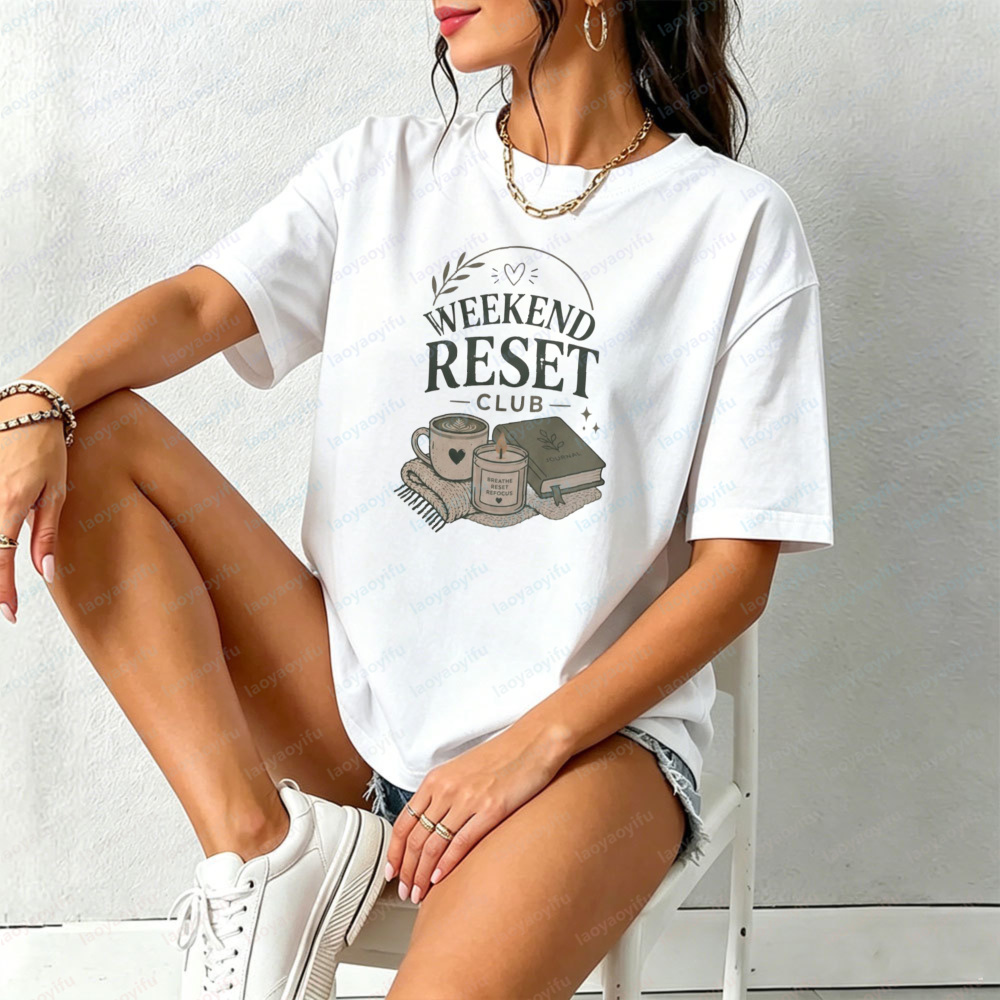 T-shirt Weekend Reset Club pou - Your Health Wellness avis et prix